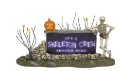 Village Accessory We're A Skeleton Crew Sign